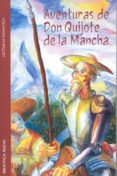 AVENTURAS DE DON QUIJOTE DE LA MANCHA de CERVANTES SAAVEDRA, MIGUEL DE 