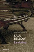 LA VICTIMA de BELLOW, SAUL 