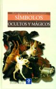 SIMBOLOS OCULTOS Y MAGICOS de ROIG, OLGA 