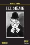 ICI MEME de TARDI, JACQUES  FOREST, JEAN-CLAUDE 