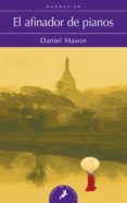 EL AFINADOR DE PIANOS de MASON, DANIEL PHILIPPE 