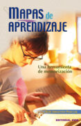 MAPAS DE APRENDIZAJE: UNA HERRAMIENTA DE MEMORIZACION de SEBASTIAN PASCUAL, LUIS 