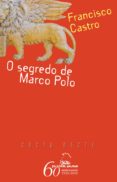 O Segredo De Marco Polo (ebook) - Galaxia