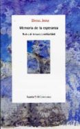 MEMORIA DE LA ESPERANZA de JOVER, DANIEL 