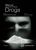MANUAL DE LUCHA CONTRA LA DROGA de MARCHAL ESCALONA, NICOLAS A. 