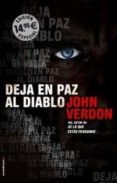 DEJA EN PAZ AL DIABLO de VERDON, JOHN 
