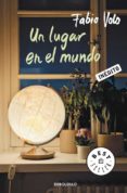 UN LUGAR EN EL MUNDO de VOLO, FABIO 