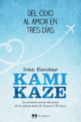 KAMIKAZE de ESCOBAR, IVAN 