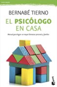 EL PSICOLOGO EN CASA de TIERNO, BERNABE 