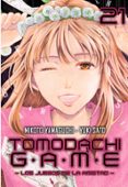 Tomodachi Game Vol. 21 Por Mikoto Yamaguchi, Tapa Blanda