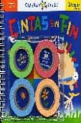CINTAS SIN FIN (INCLUYE 4 CINTAS) di VV.AA. 