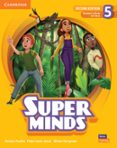 Portada de Super Minds Level 5 Students Book With Ebook (British English) (Second