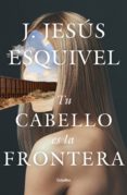 Tu Cabello Es La Frontera (ebook)