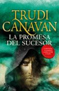 LA PROMESA DEL SUCESOR (TRILOGIA LA LEY DEL MILENIO 3) de CANAVAN, TRUDI 