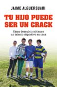  ES TU HIJO UN CRACK? de ALGUERSUARI, JAIME 
