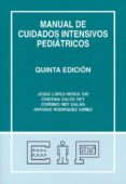 MANUAL DE CUIDADOS INTENSIVOS PEDIATRICOS (5 ED.) di VV.AA. 