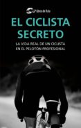 El Ciclista Secreto (ebook)