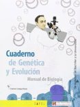 CUADERNO DE GENETICA Y EVOLUCION di CANGA, CARMEN 