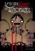 LE MONDE SECRET DES AUTOMATES di PANDA, DKILLER 