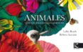 ANIMALES QUE HACEN COSAS EN SILENCIO de BOSCH, LOLITA 