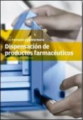 DISPENSACIN DE PRODUCTOS FARMACUTICOS di VV.AA. 