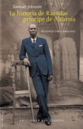 LA HISTORIA DE RASSELAS PRINCIPE DE ABISINIA di JOHNSON, SAMUEL 