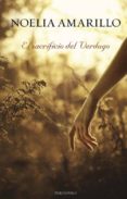 EL SACRIFICIO DEL VERDUGO de AMARILLO, NOELIA 
