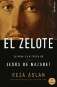 EL ZELOTE de ASLAN, REZA 