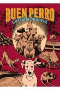 BUEN PERRO di CHAFFEE, GRAHAM 