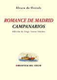 ROMANCE DE MADRID. CAMPANARIOS de ORRIOLS, ALVARO DE 