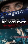 REINVENTATE di ALGUERSUARI, JAIME 