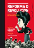 REFORMA O REVOLUCIN di LUXEMBURGO, ROSA 