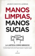 Manos Limpias Manos Sucias (ebook)