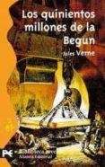 LOS QUINIENTOS MILLONES DE LA BEGUN de VERNE, JULIO 