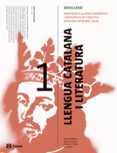LLENGUA CATALANA I LITERATURA 1 BACHILLERATO ED 2017 CATALUA / BALERARES di VV.AA. 