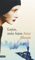 LEJOS, MAS LEJOS de BLOOM, AMY 