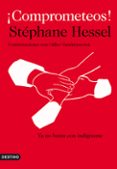 COMPROMETEOS! de HESSEL, STEPHANE 