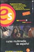 ES ESPAOL3. CURSO MULTIMEDIA DE ESPAOL (NIVEL AVANZADO) (2 CD-R OM Y GUIA DIDACTICA) de ALCOBA, SANTIAGO  GOMEZ ASENCIO, J.  BORREGO, J. 
