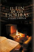 EL FIN DE LOS ESCRIBAS (BIBLIOTECA DE LOS MUERTOS 3) de COOPER, GLENN 