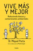 VIVE MS Y MEJOR de PORTA I SERRA, MIQUEL 