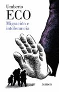 MIGRACIN E INTOLERANCIA de ECO, UMBERTO 