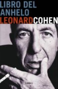 LIBRO DEL ANHELO de COHEN, LEONARD 
