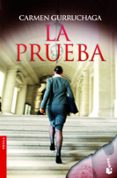LA PRUEBA de GURRUCHAGA, CARMEN 