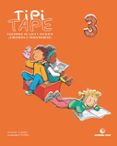 TIPI TAPE 3 (CUADERNO LEER ESCRIBIR INFANTIL) di VV.AA