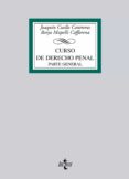 CURSO DE DERECHO PENAL: PARTE GENERAL di CUELLO CONTRERAS, JOAQUIN  MAPELLI CAFFARENA, BORJA 