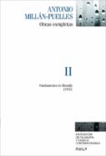 OBRAS COMPLETAS VOL. 2 de MILLAN-PUELLES, ANTONIO 