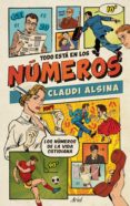 TODO ESTA EN LOS NUMEROS de ALSINA, CLAUDI 
