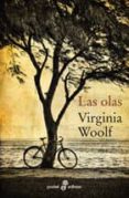 LAS OLAS de WOOLF, VIRGINIA 