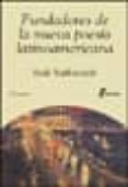 FUNDADORES DE LA NUEVA POESIA LATINOAMERICANA de YURKIEVICH, SAUL 
