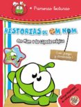 CUT THE ROPE. HISTORIAS DE OM NOM. OM NOM Y LA ESPADA MAGICA di VV.AA